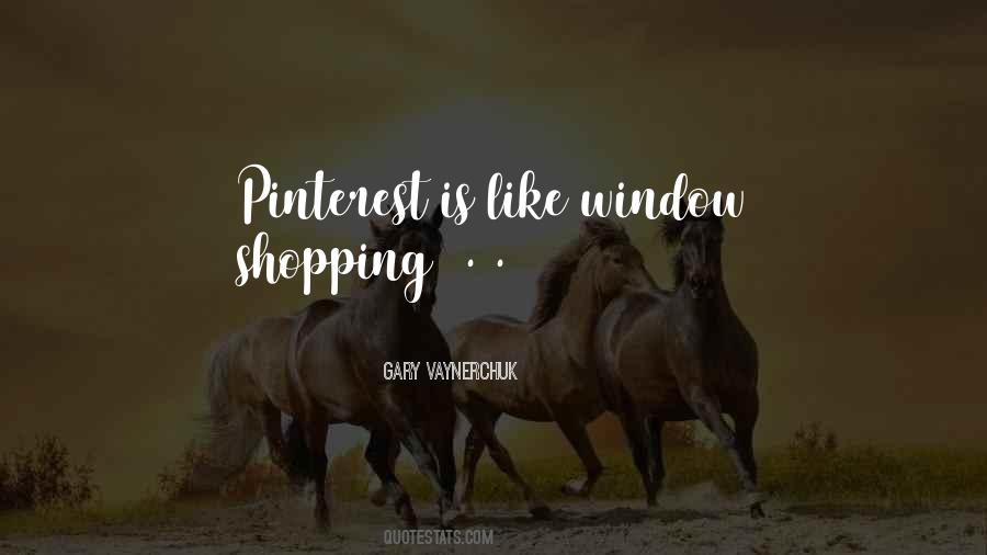 Quotes About Window Shopping #296799