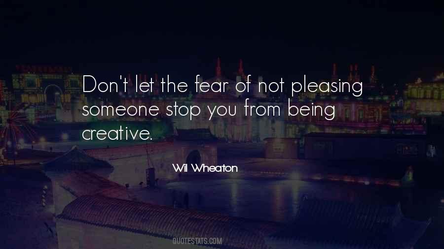 Quotes About Not Pleasing Someone #1279247