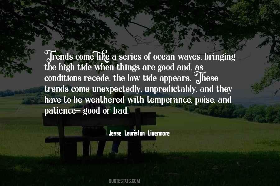 Quotes About Good Or Bad #1411497
