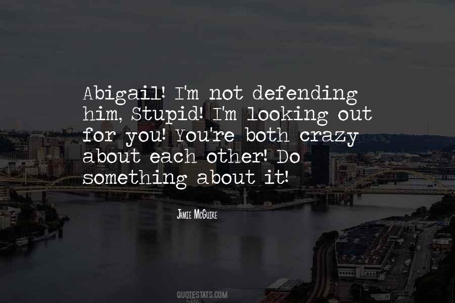 Quotes About Abigail #466606