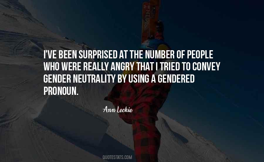Quotes About Gender Neutrality #1027267