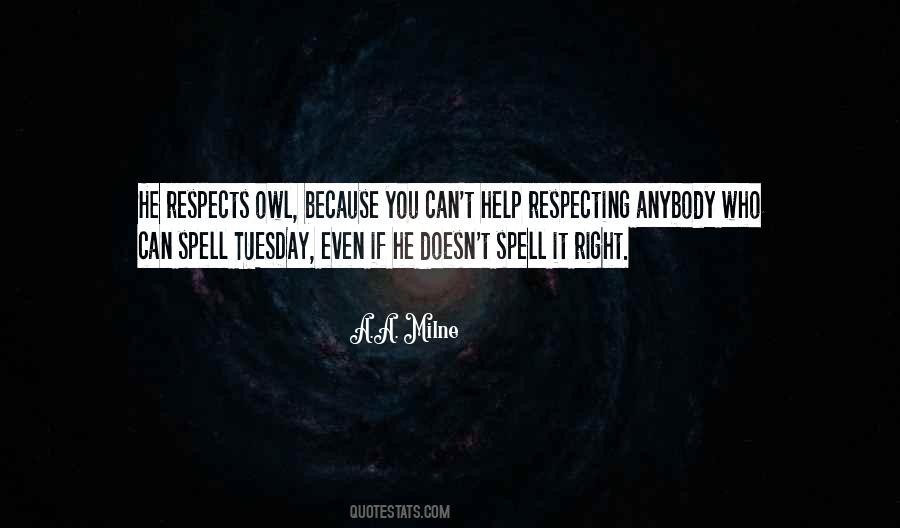 Spell It Right Quotes #1148155