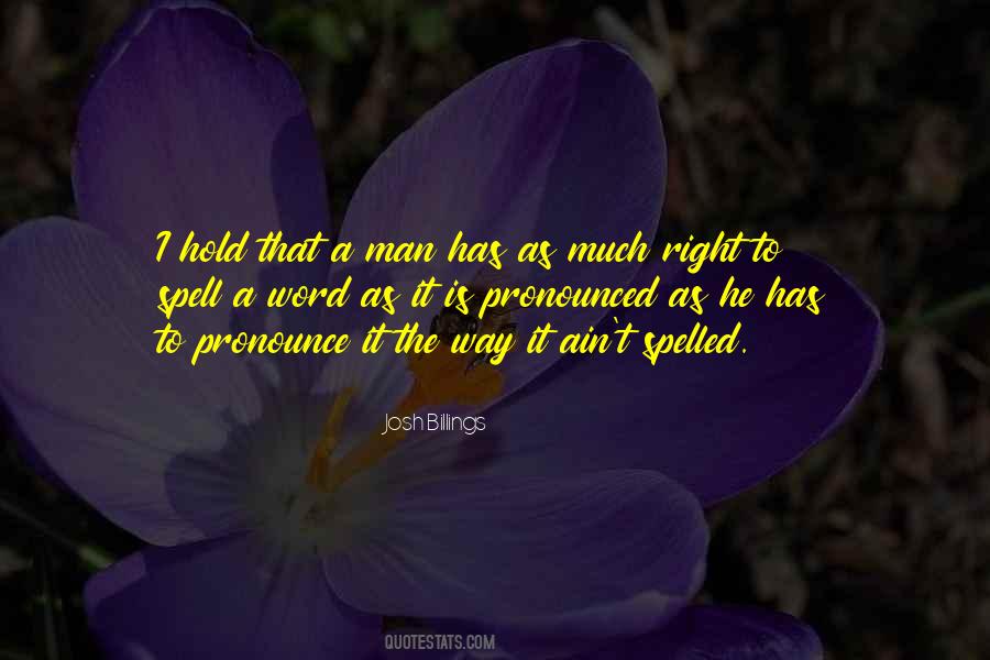 Spell It Right Quotes #161478