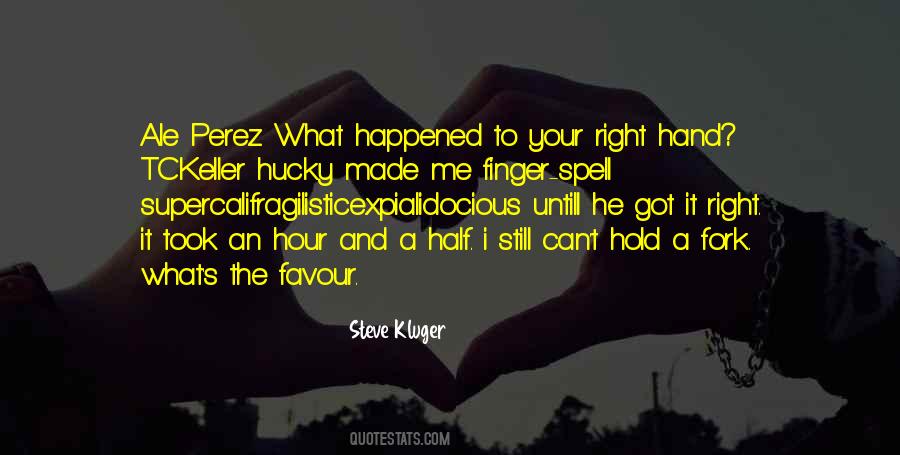 Spell It Right Quotes #769800