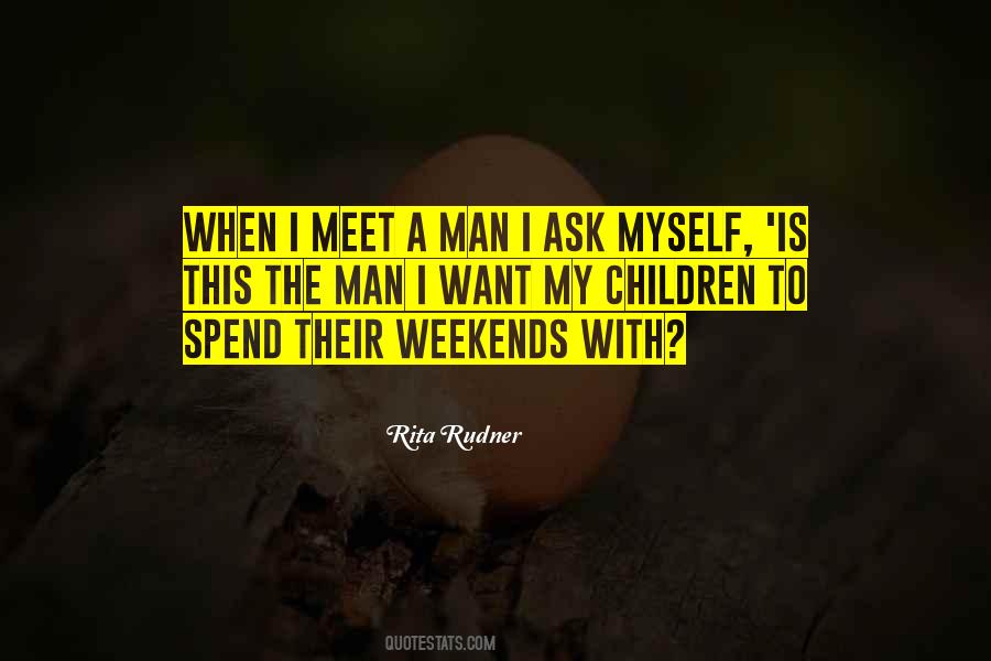 Quotes About The Man I Want #1304881