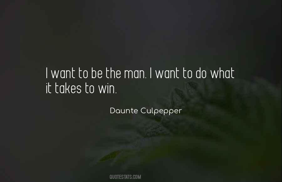 Quotes About The Man I Want #1361284