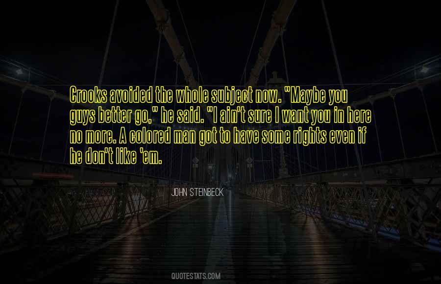 Quotes About The Man I Want #143529