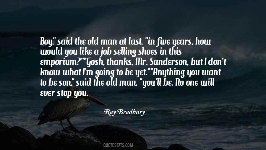 Quotes About The Man I Want #177098