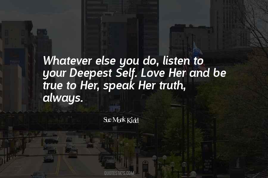 Deepest Self Quotes #112508