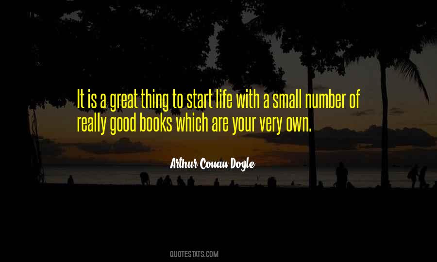 Quotes About Small Is Good #250024