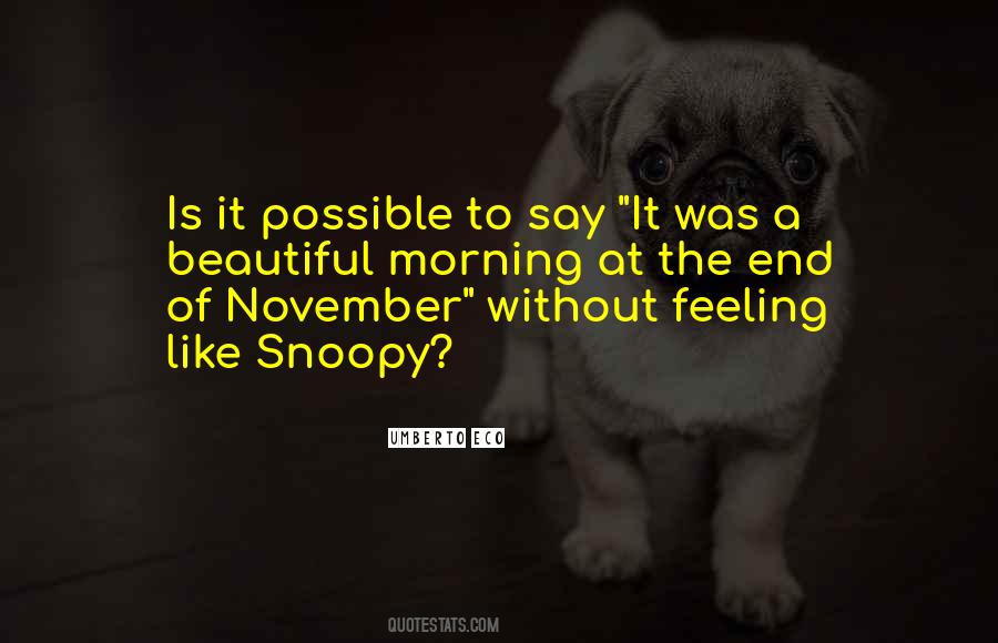 A Beautiful Morning Quotes #602278