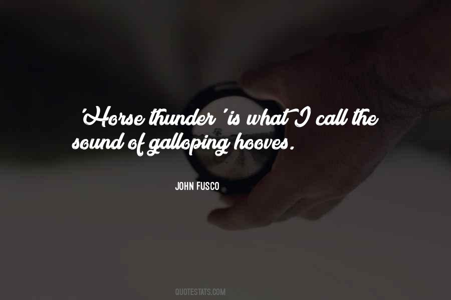 Quotes About Horse Hooves #896551