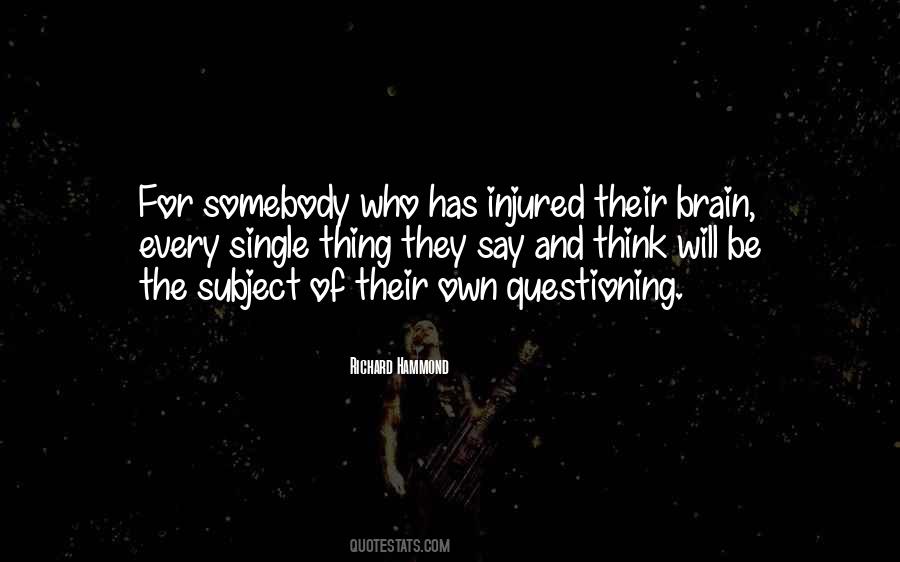 Quotes About Questioning #1032357