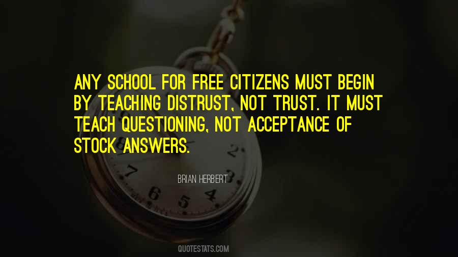 Quotes About Questioning #1188016