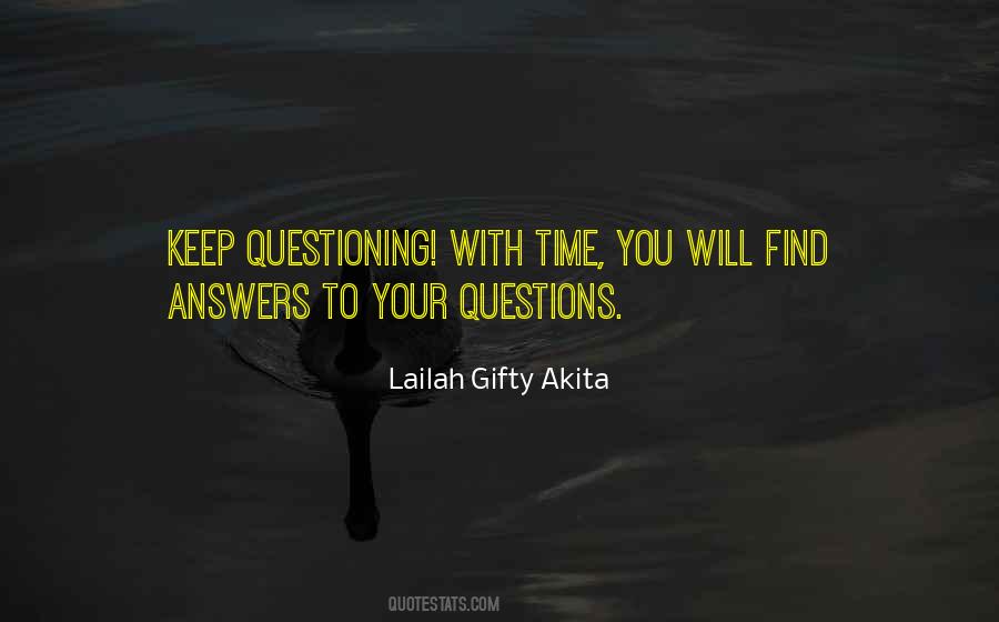 Quotes About Questioning #1280928