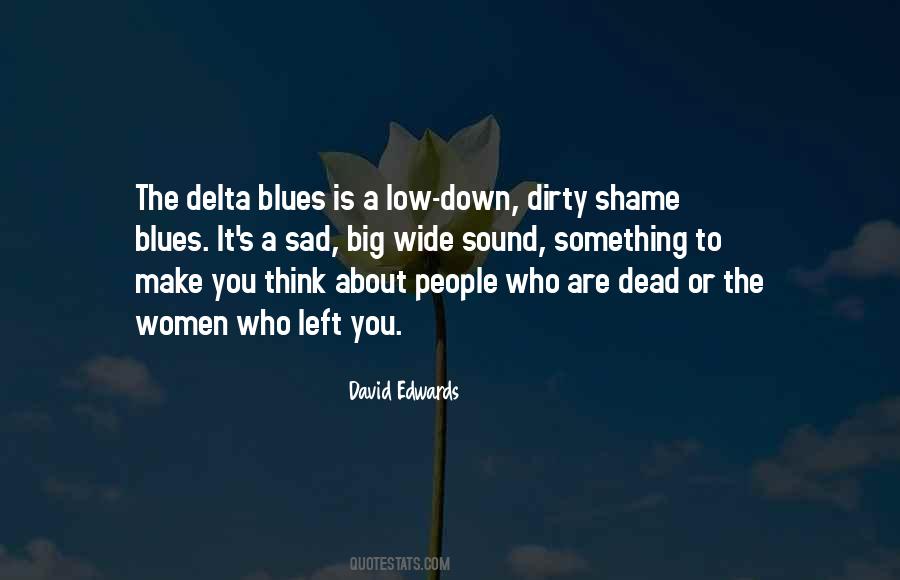 Quotes About Delta Blues #1465228