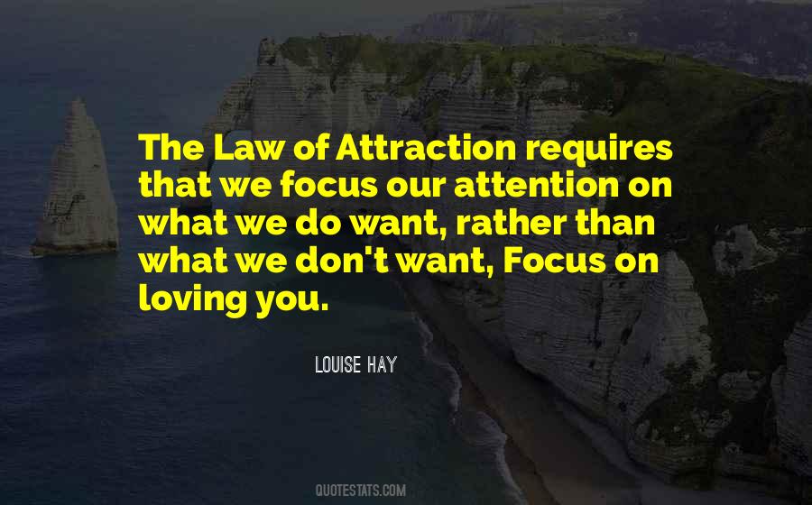 Quotes About Attraction Law #108337