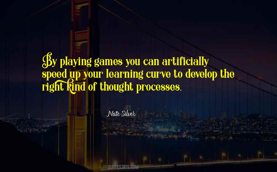 Quotes About Games And Learning #1473713