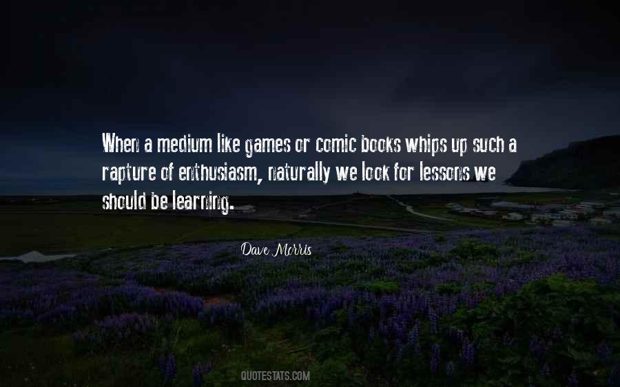 Quotes About Games And Learning #606850