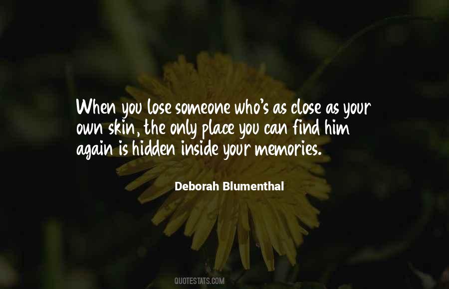 Quotes About When You Lose Someone #1492628