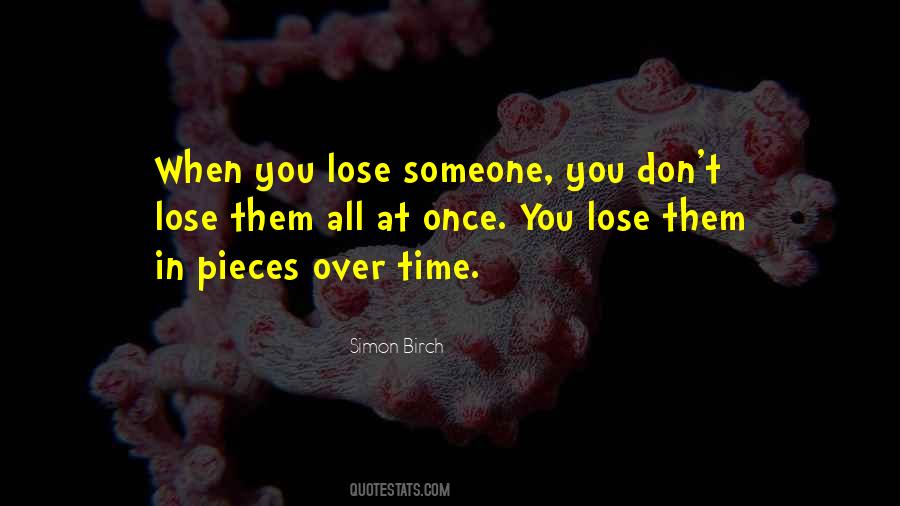 Quotes About When You Lose Someone #396303