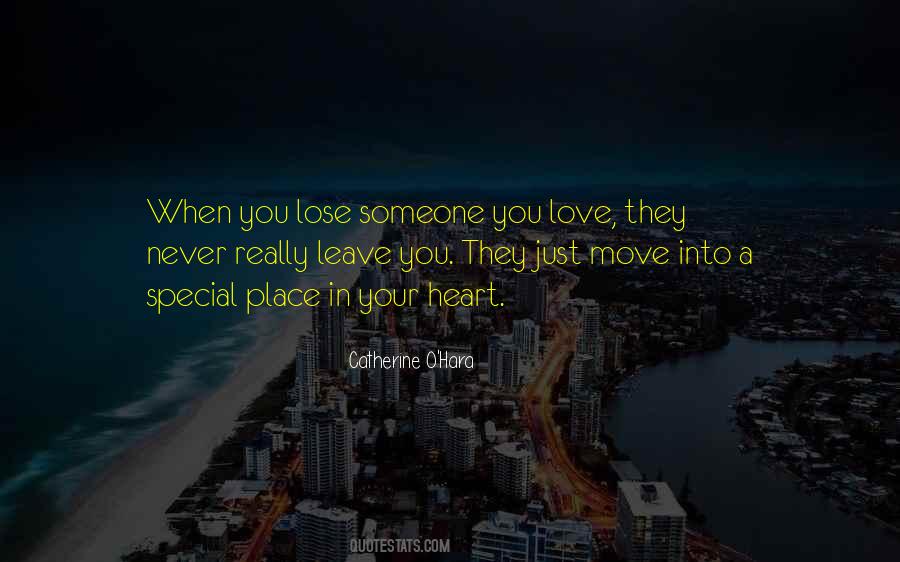 Quotes About When You Lose Someone #960989