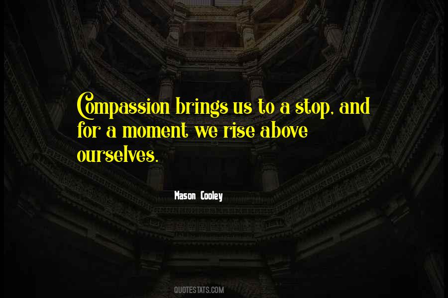 Quotes About Compassion #1704114