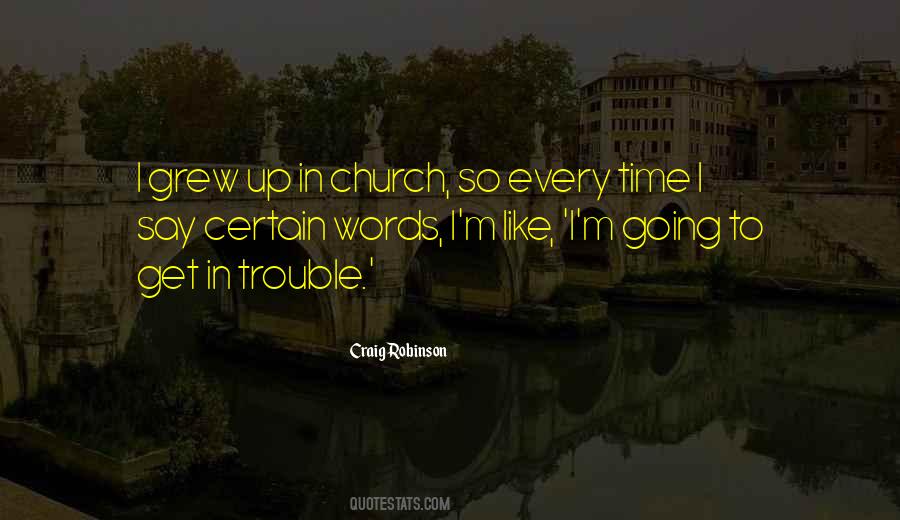 Quotes About Church Going #504669