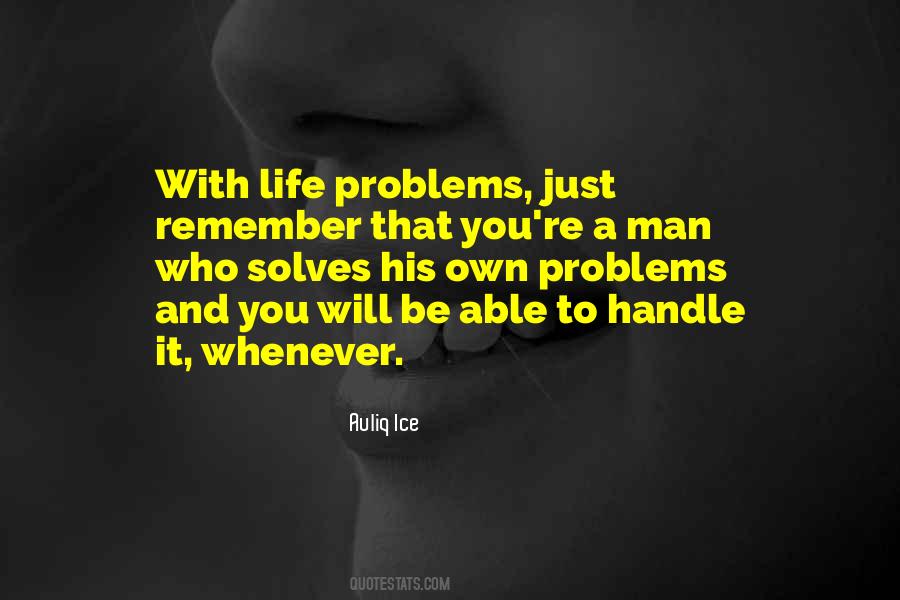 Quotes About Solving Problems In Life #430454