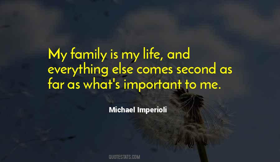 Quotes About Second Family #664001