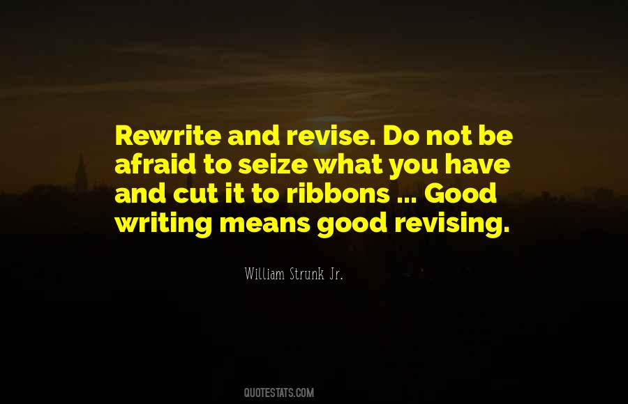 Quotes About Revising #1169915