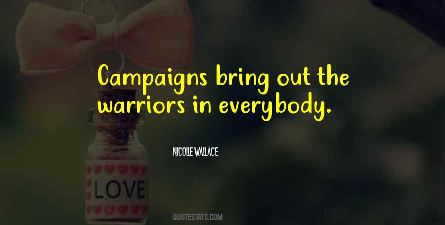 Quotes About Campaigns #1634178