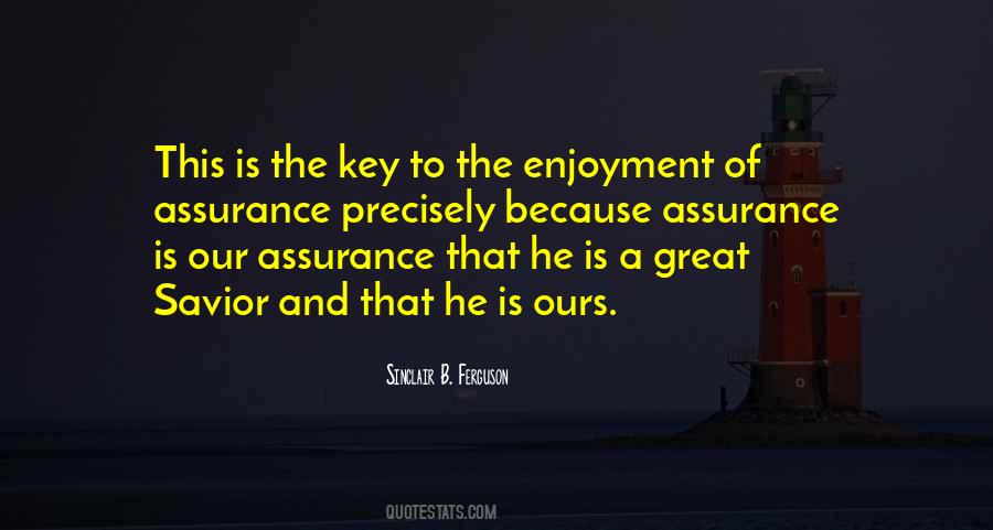 Quotes About Enjoyment #1404524