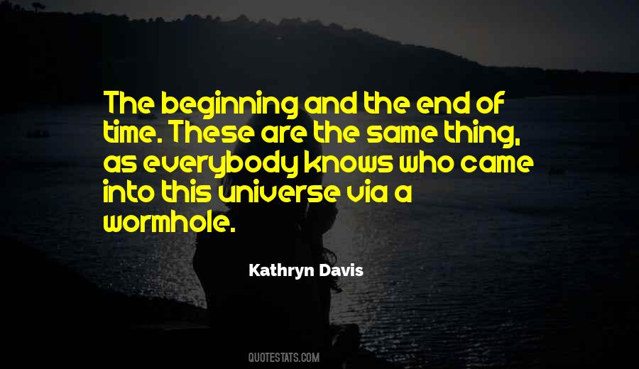 Quotes About The End Of Time #1544026