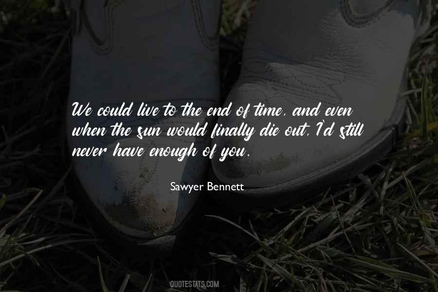 Quotes About The End Of Time #1563957