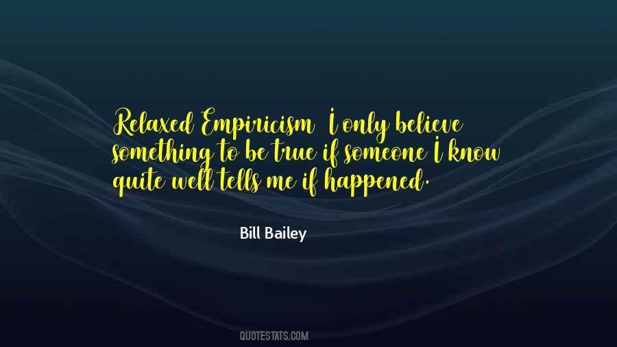 Quotes About Empiricism #1764142