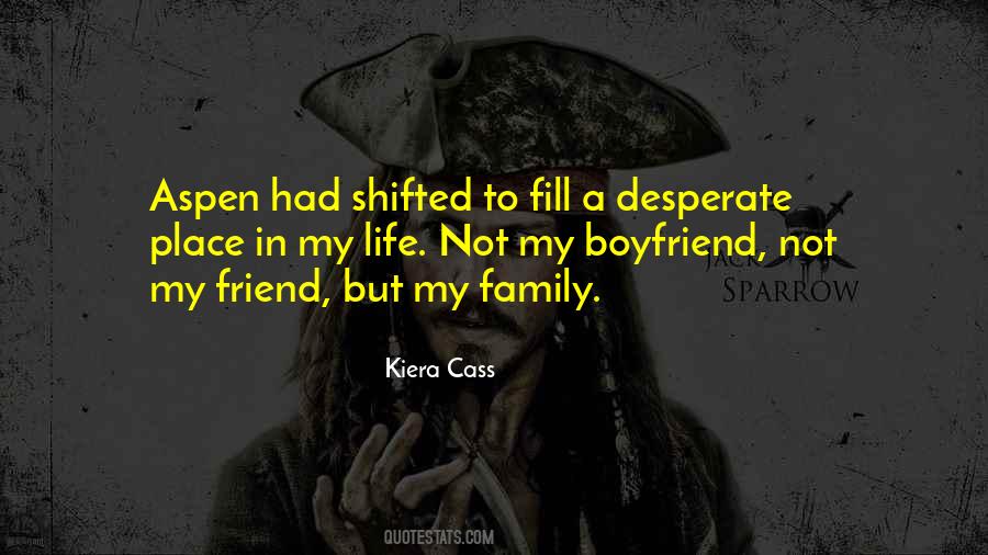 Quotes About Your Boyfriend's Family #1414449