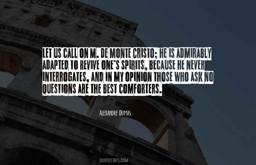 Quotes About Monte Cristo #449889
