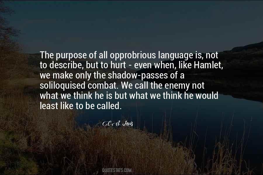 They Called Us Enemy Quotes #109062