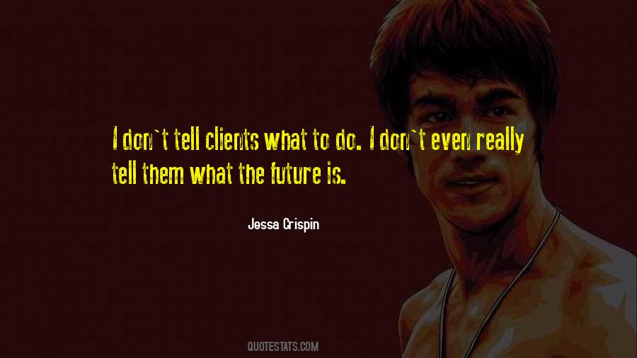 Quotes About Clients #1310332