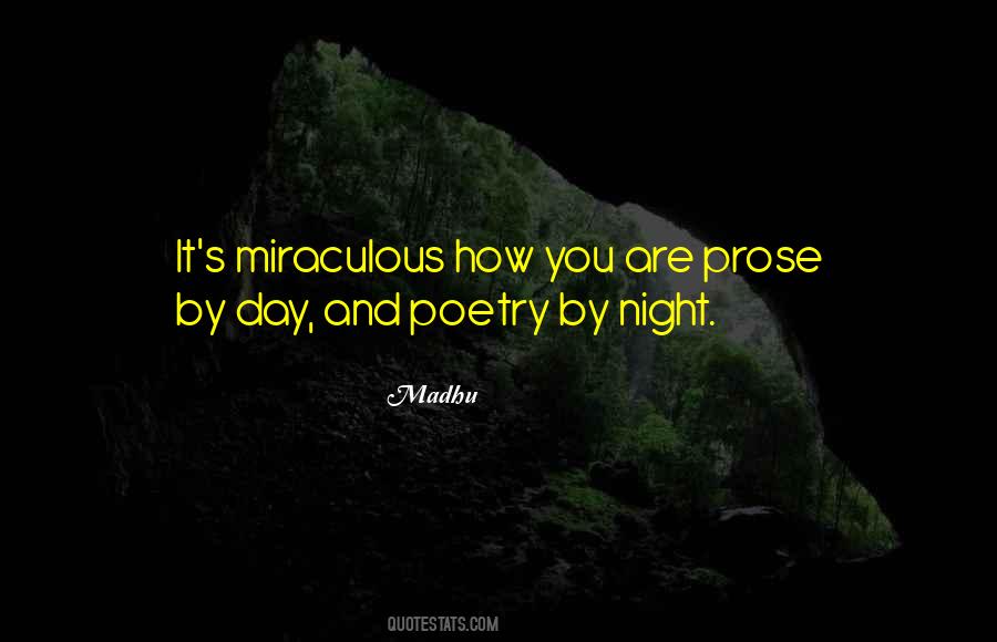Miraculous You Quotes #1541313