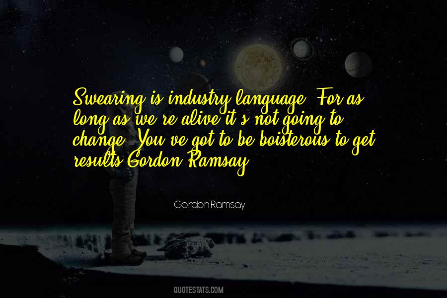 Quotes About Language Change #1050114