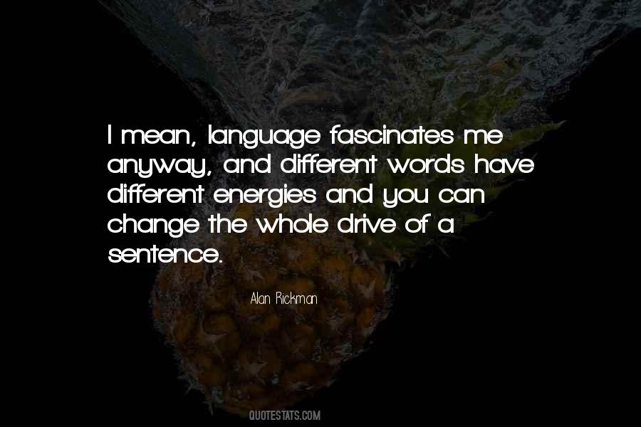 Quotes About Language Change #1299697