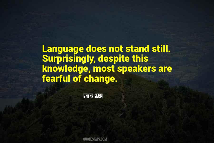 Quotes About Language Change #1638336