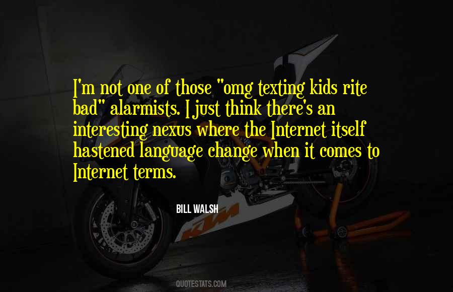 Quotes About Language Change #1810398