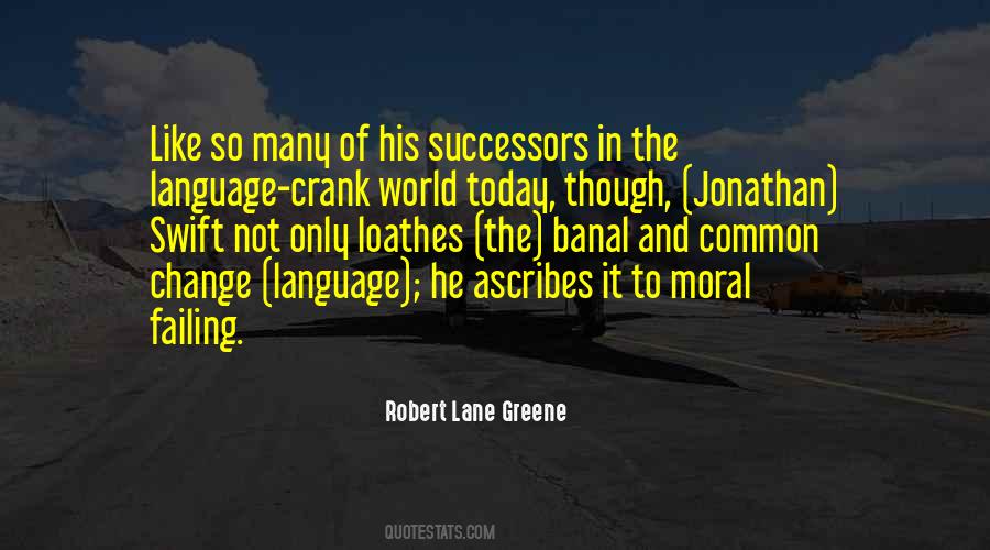 Quotes About Language Change #670712