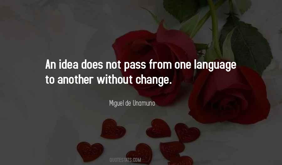 Quotes About Language Change #710141