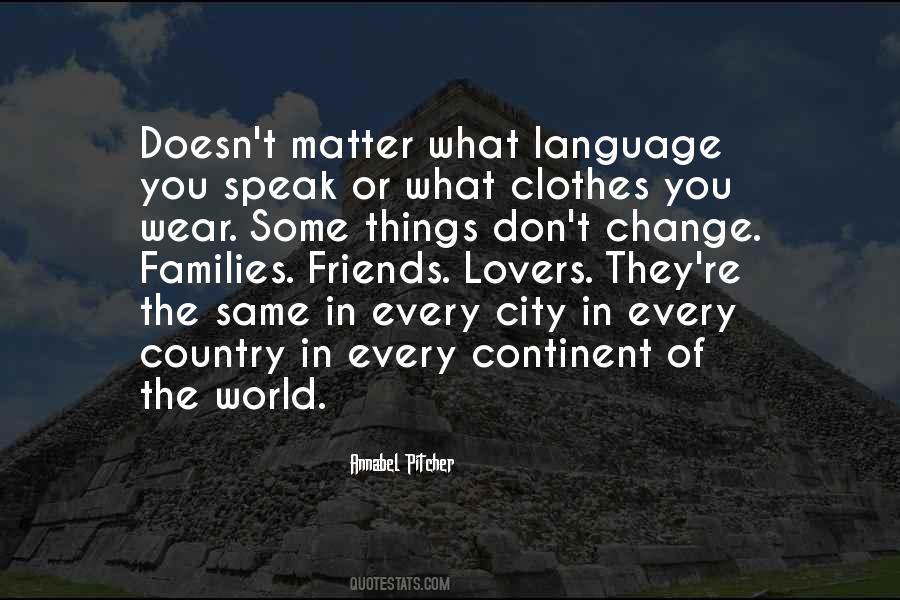 Quotes About Language Change #824099