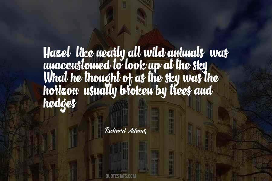 Quotes About Wild Animals #233160