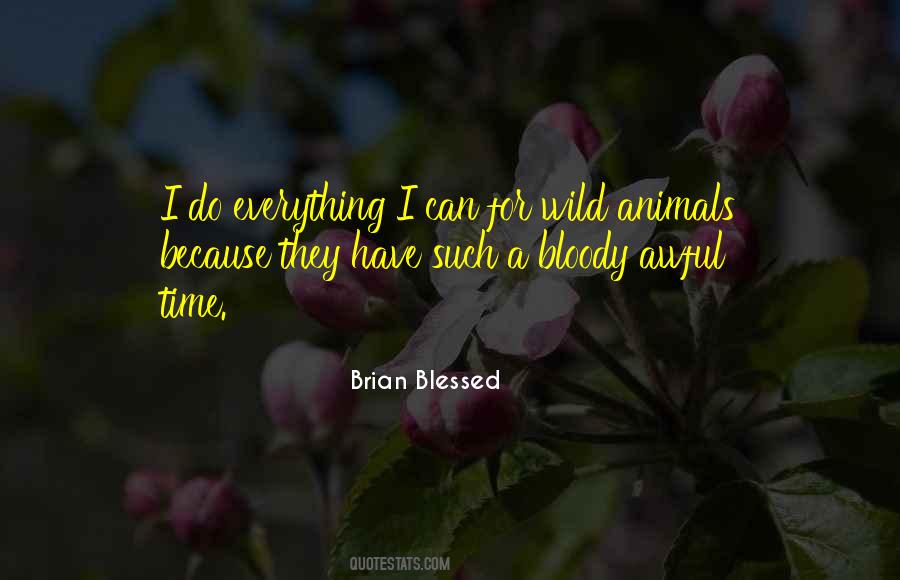 Quotes About Wild Animals #744523